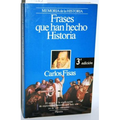 Frases Que Han Hecho Historia