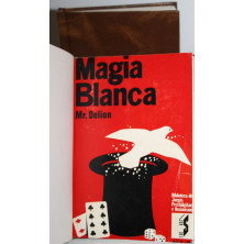 LA MAGIA BLANCA DE MR. DELION