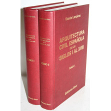 Arquitectura Civil Española de los Siglos I al XVIII. 2 tomos