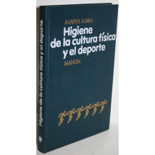 HIGIENE DE LA CULTURA FÍSICA Y EL DEPORTE. MANUAL