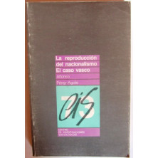 La reproducción del nacionalismo. El caso vasco